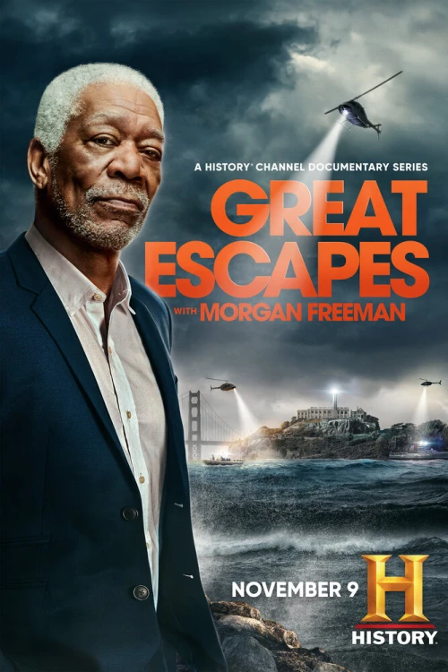 Великие побеги с Морганом Фриманом (2021) онлайн бесплатно